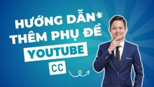 Thêm Phụ Đề Vào Video