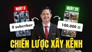 Chiến Lược Xây Kênh Yotube