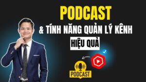 Podcast Trên Youtube