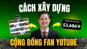 Xây Dựng Cộng Đồng Fan