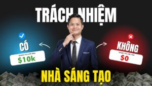Trách Nghiệm Cho Nhà Sáng Tạo