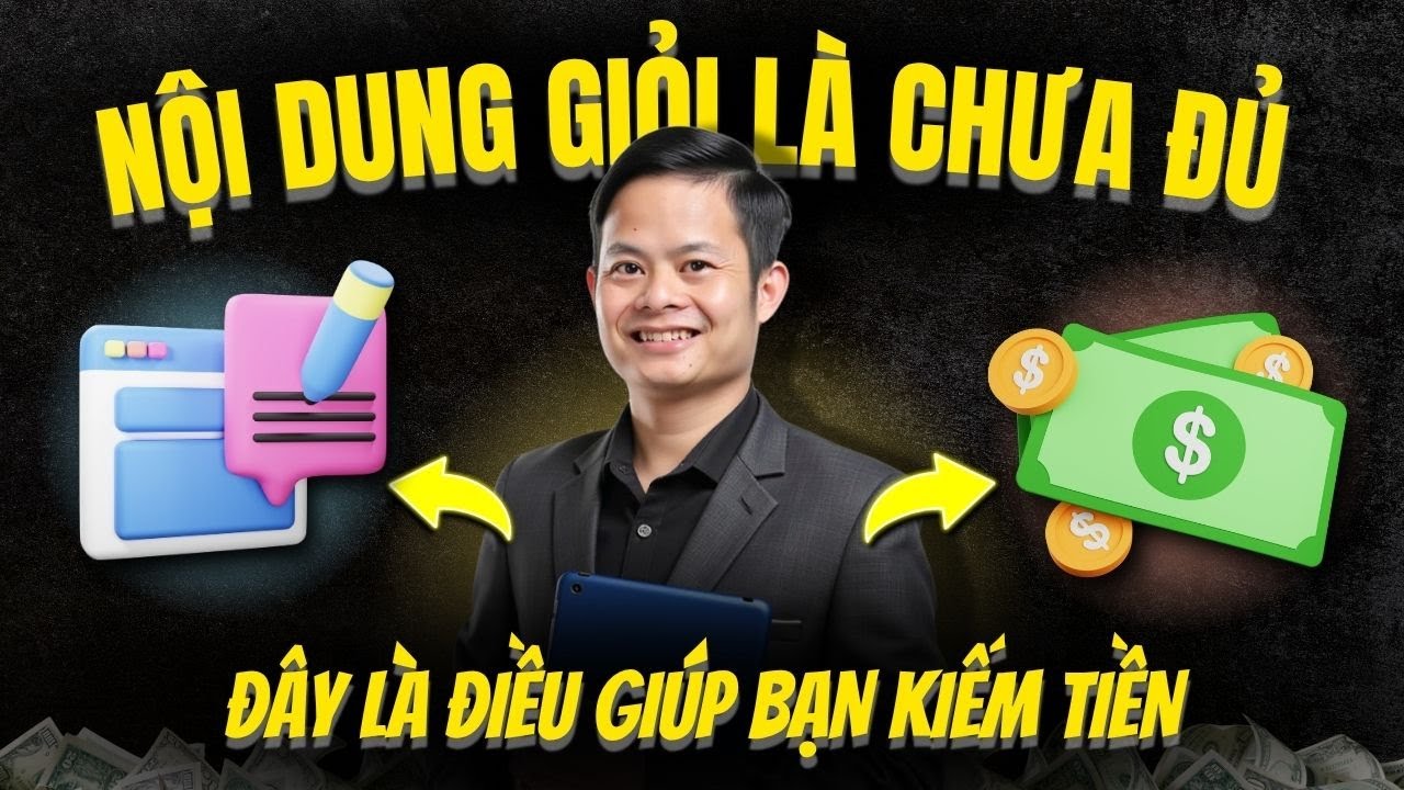 Nội Dung Giỏi Là Chưa Đủ – Đây Là Điều Giúp Bạn Kiếm Tiền